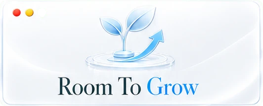 Room To Grow